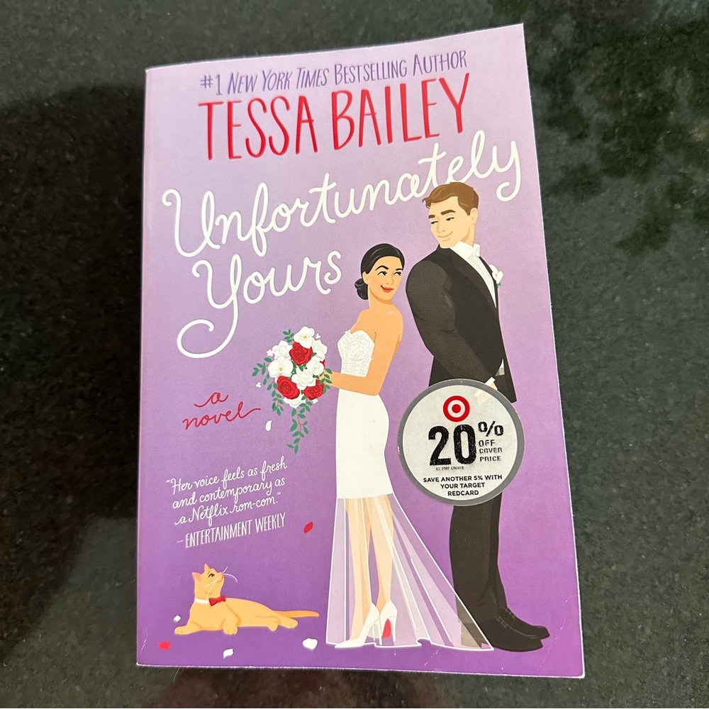 Unfortunately Yours by Tessa Bailey Paperback